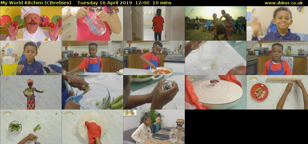 My World Kitchen (CBeebies) Tuesday 16 April 2019 12:00 - 12:10