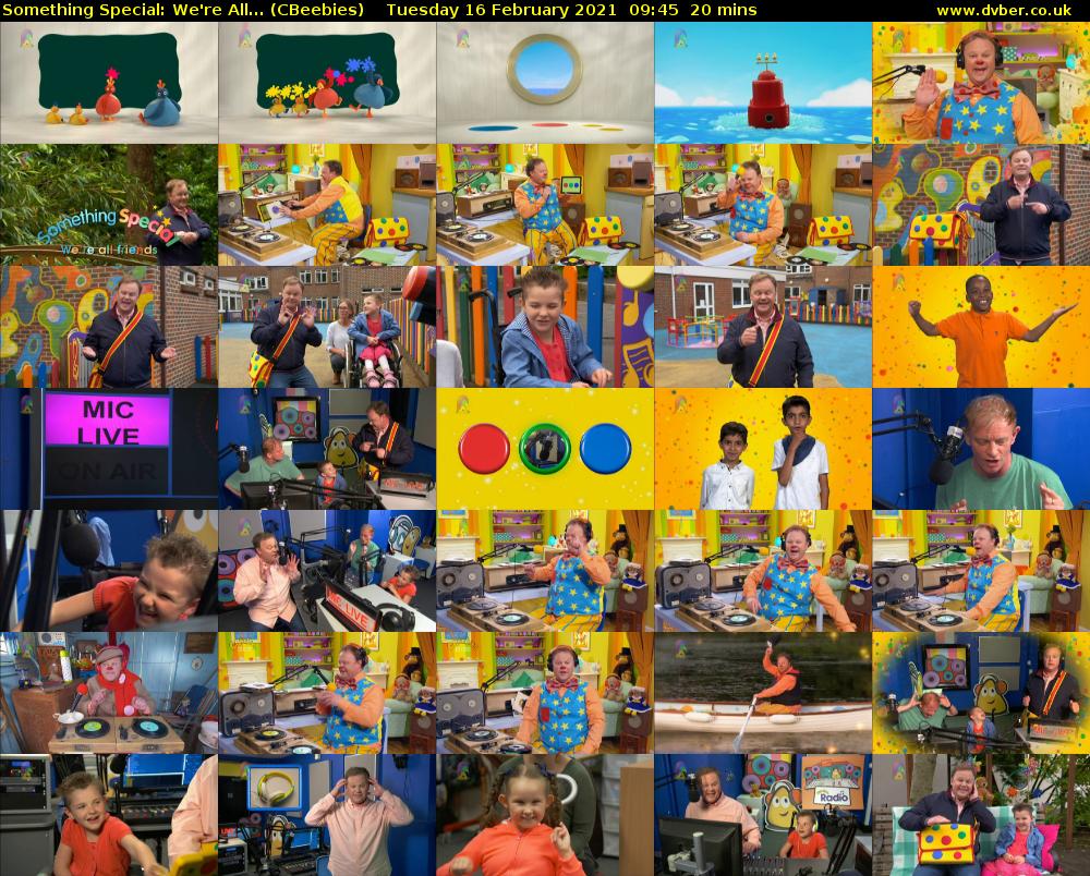 Something Special: We're All... (CBeebies) Tuesday 16 February 2021 09:45 - 10:05