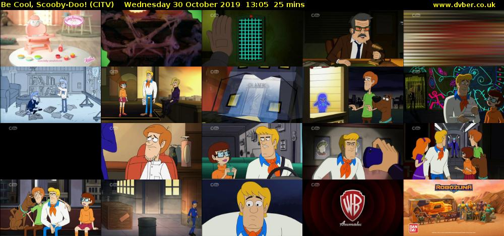 Be Cool, Scooby-Doo! (CITV) Wednesday 30 October 2019 13:05 - 13:30