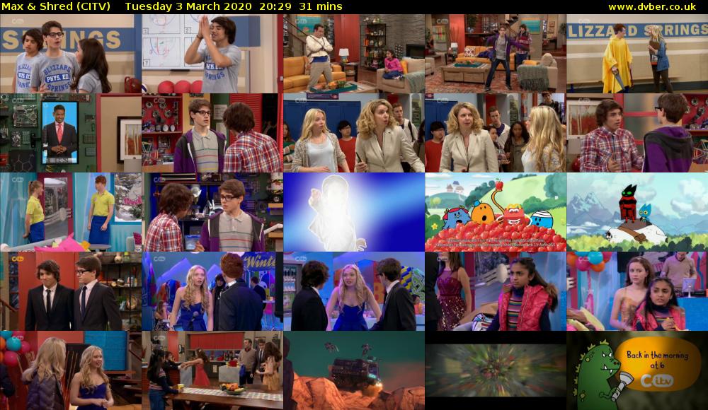 Max & Shred (CITV) Tuesday 3 March 2020 20:29 - 21:00