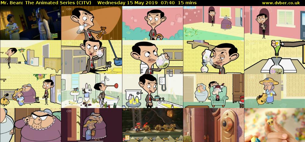 Mr. Bean: The Animated Series (CITV) Wednesday 15 May 2019 07:40 - 07:55
