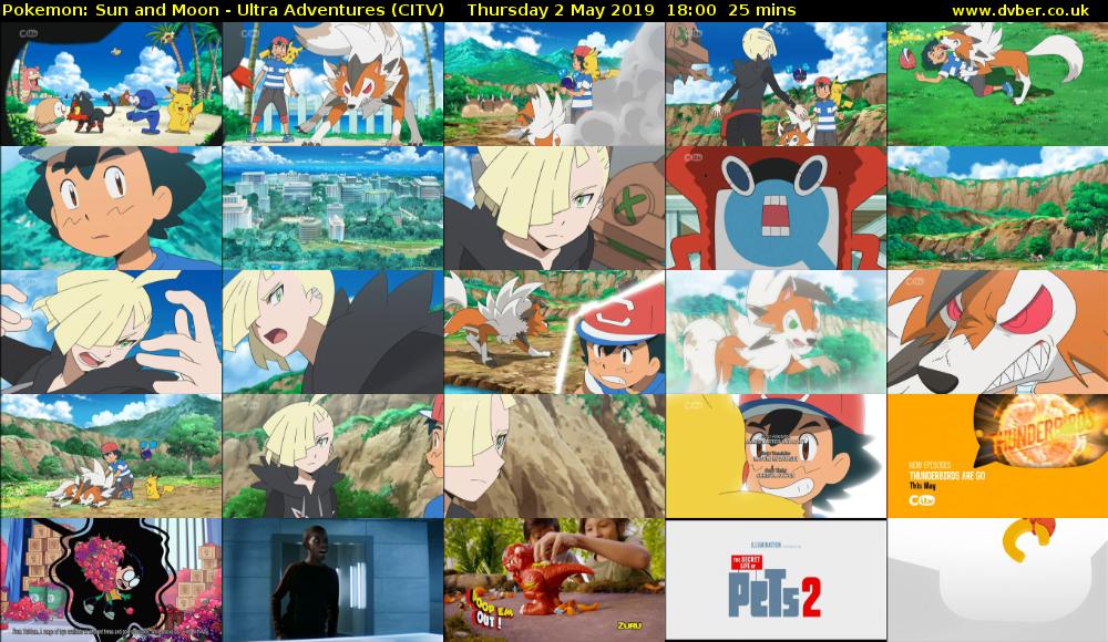 Pokemon: Sun and Moon - Ultra Adventures (CITV) Thursday 2 May 2019 18:00 - 18:25