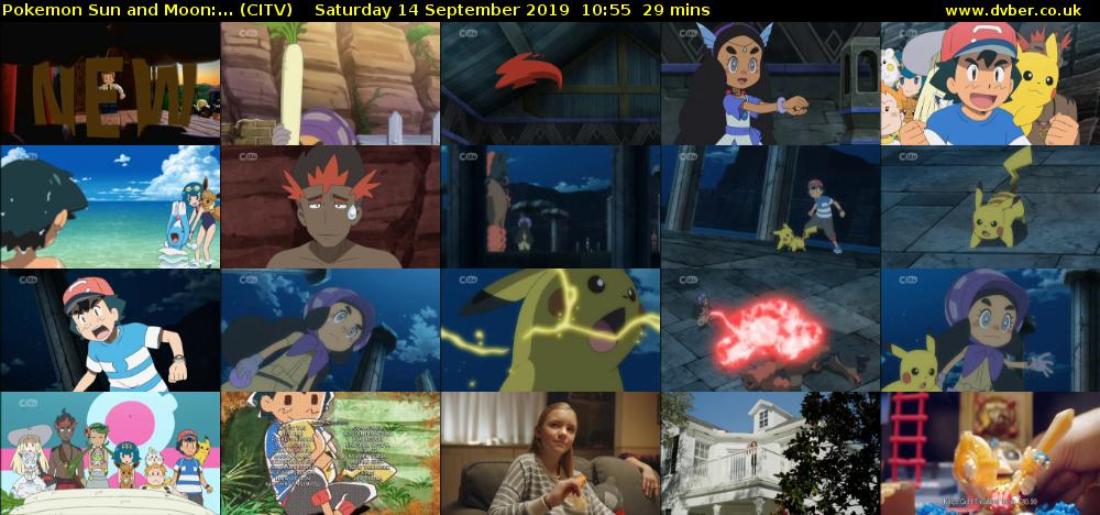 Pokemon Sun and Moon:... (CITV) Saturday 14 September 2019 10:55 - 11:24
