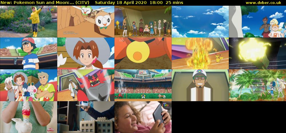 Pokemon Sun and Moon:... (CITV) Saturday 18 April 2020 18:00 - 18:25