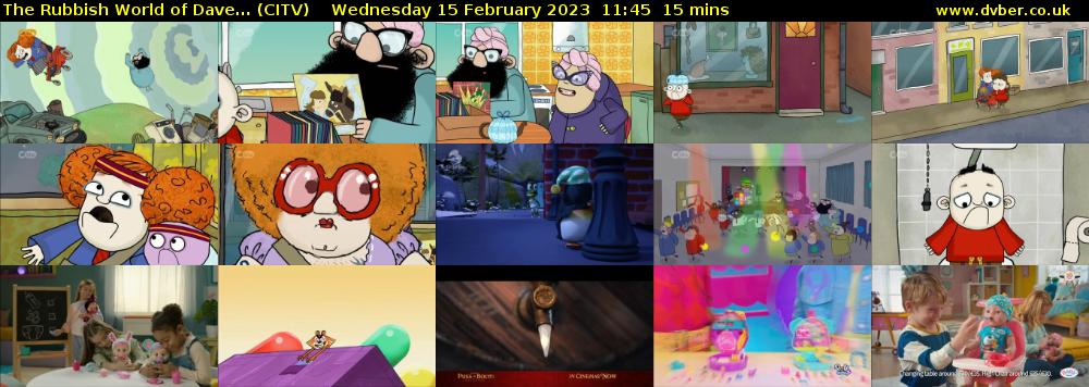 The Rubbish World of Dave... (CITV) Wednesday 15 February 2023 11:45 - 12:00