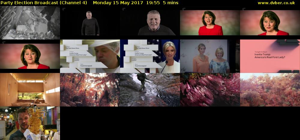 Party Election Broadcast (Channel 4) Monday 15 May 2017 19:55 - 20:00