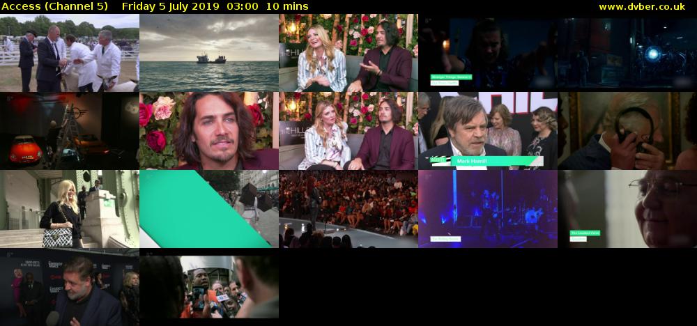 Access (Channel 5) Friday 5 July 2019 03:00 - 03:10