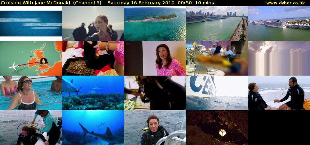 Cruising With Jane McDonald  (Channel 5) Saturday 16 February 2019 00:50 - 01:00
