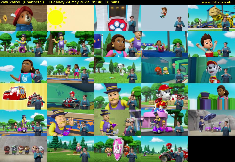 Paw Patrol  (Channel 5) Tuesday 24 May 2022 05:40 - 05:50