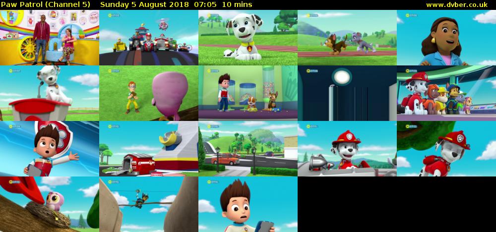 Paw Patrol (Channel 5) Sunday 5 August 2018 07:05 - 07:15