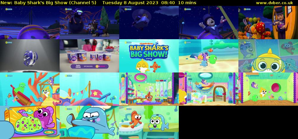 Baby Shark's Big Show (Channel 5) Tuesday 8 August 2023 08:40 - 08:50