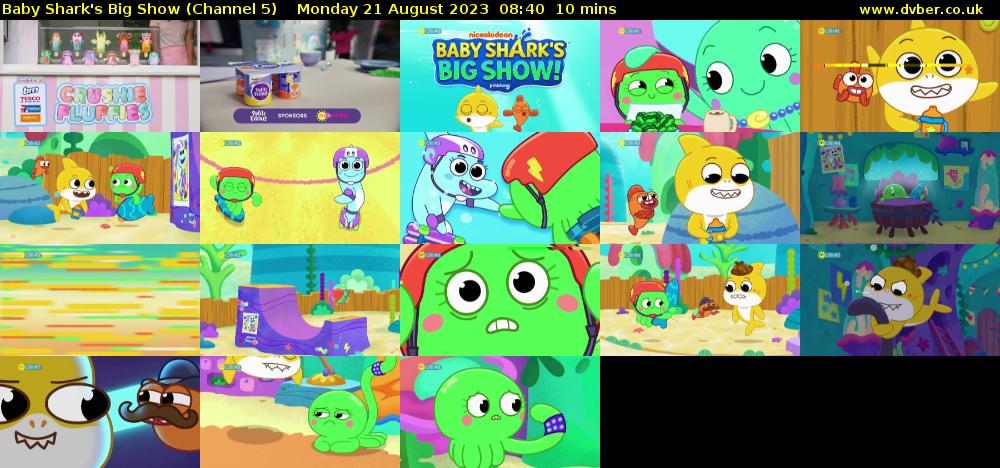 Baby Shark's Big Show (Channel 5) Monday 21 August 2023 08:40 - 08:50