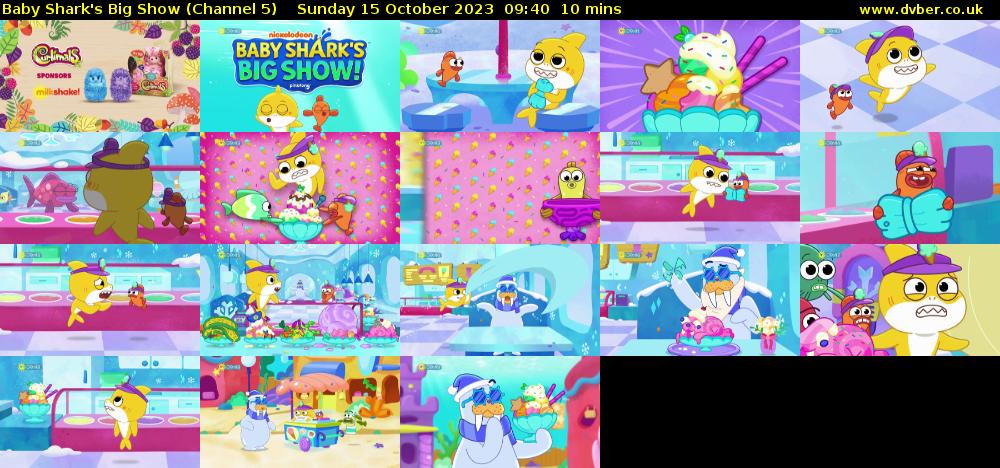 Baby Shark's Big Show (Channel 5) Sunday 15 October 2023 09:40 - 09:50