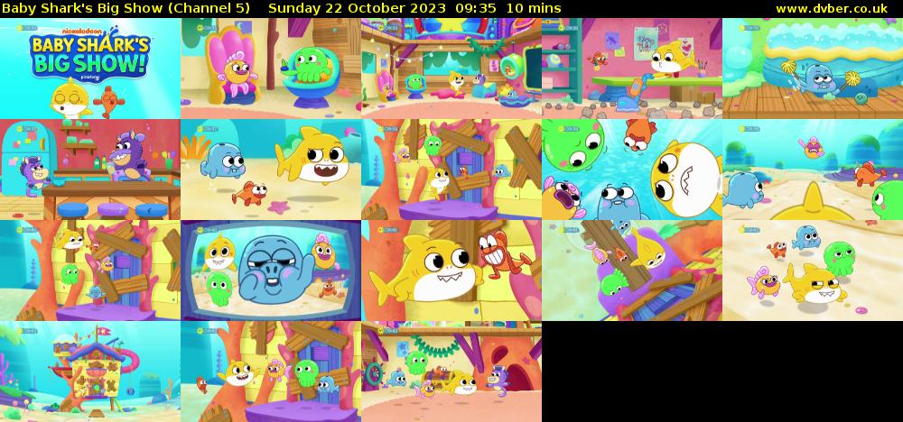 Baby Shark's Big Show (Channel 5) Sunday 22 October 2023 09:35 - 09:45