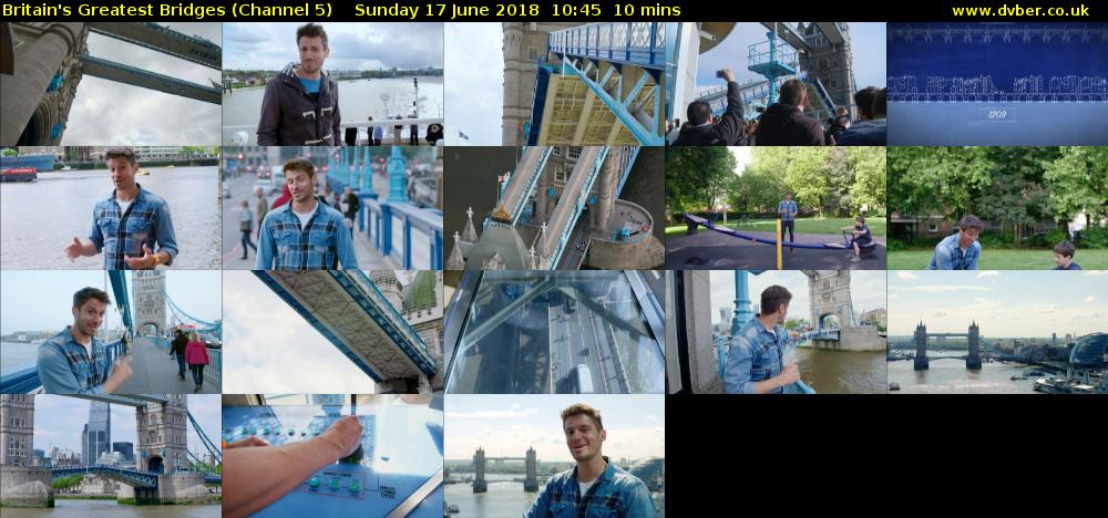 Britain's Greatest Bridges (Channel 5) Sunday 17 June 2018 10:45 - 10:55