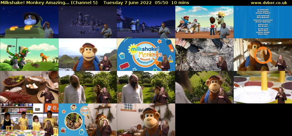 Milkshake! Monkey Amazing... (Channel 5) Tuesday 7 June 2022 05:50 - 06:00