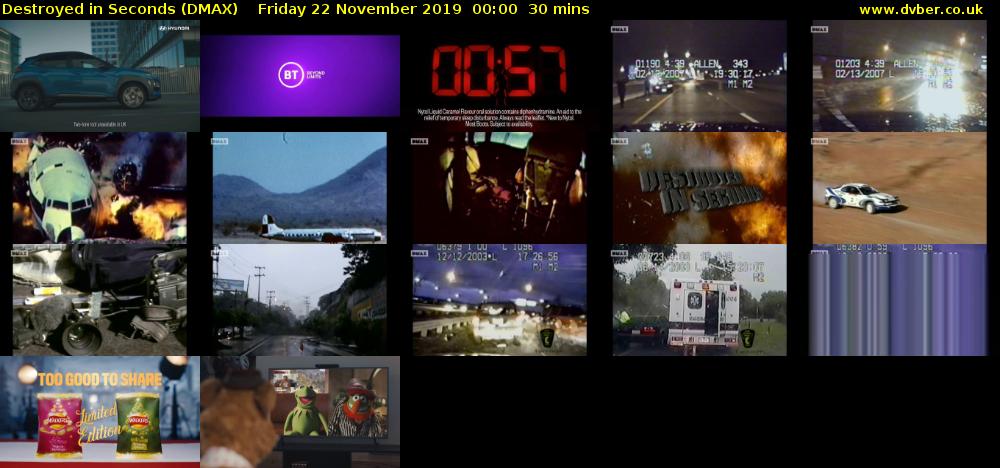 Destroyed in Seconds (DMAX) Friday 22 November 2019 00:00 - 00:30