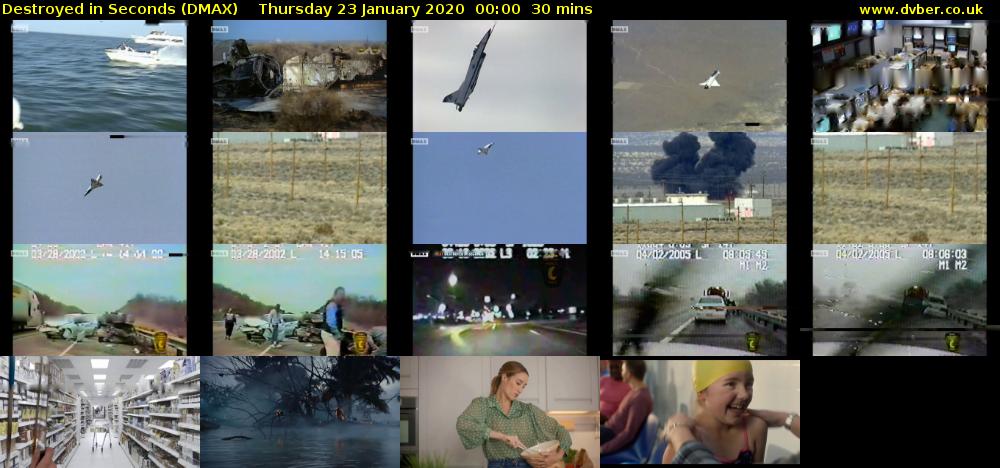 Destroyed in Seconds (DMAX) Thursday 23 January 2020 00:00 - 00:30