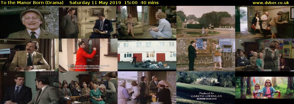 To the Manor Born (Drama) Saturday 11 May 2019 15:00 - 15:40