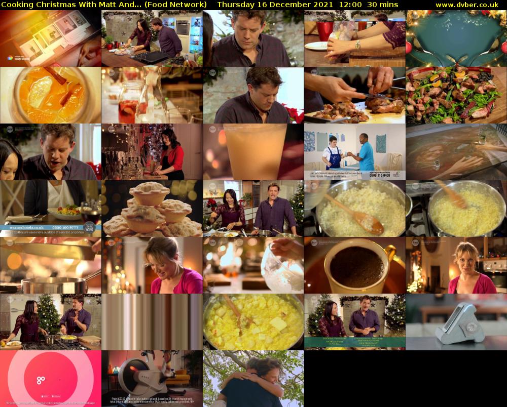 Cooking Christmas With Matt And... (Food Network) Thursday 16 December 2021 12:00 - 12:30