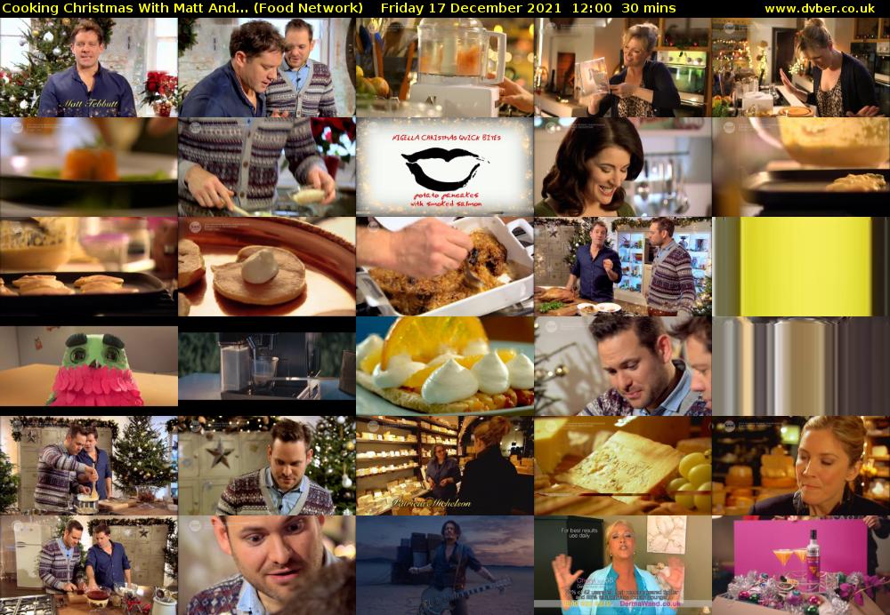 Cooking Christmas With Matt And... (Food Network) Friday 17 December 2021 12:00 - 12:30