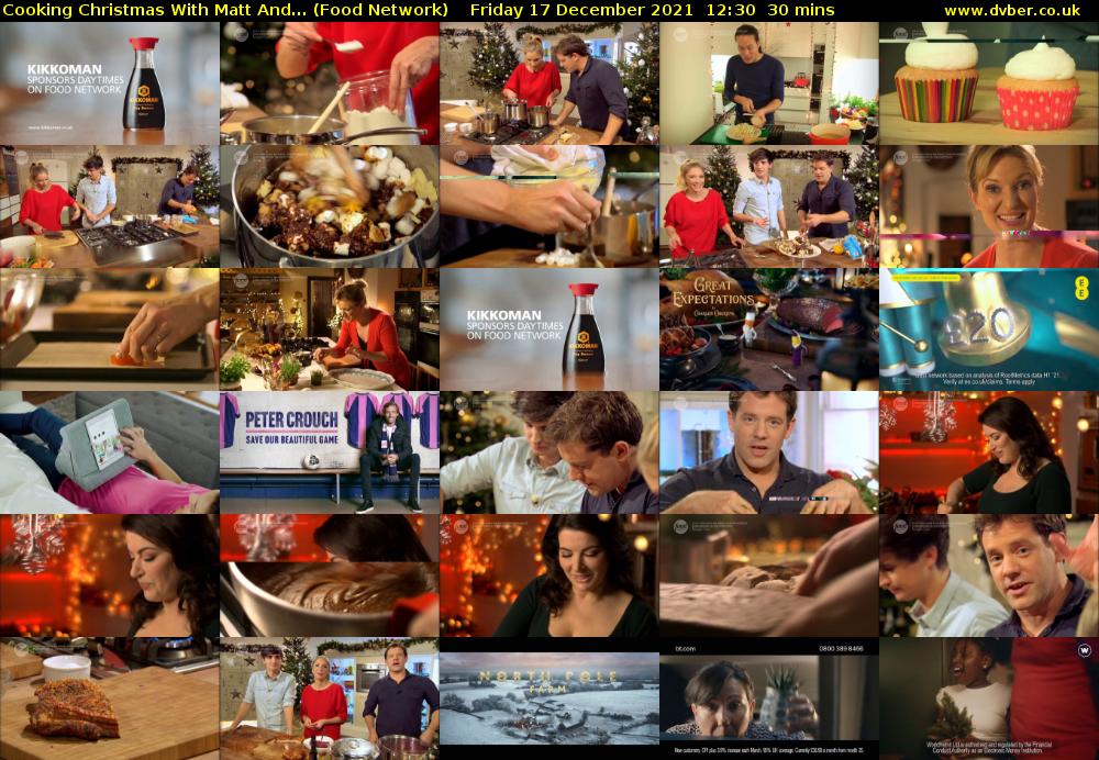 Cooking Christmas With Matt And... (Food Network) Friday 17 December 2021 12:30 - 13:00