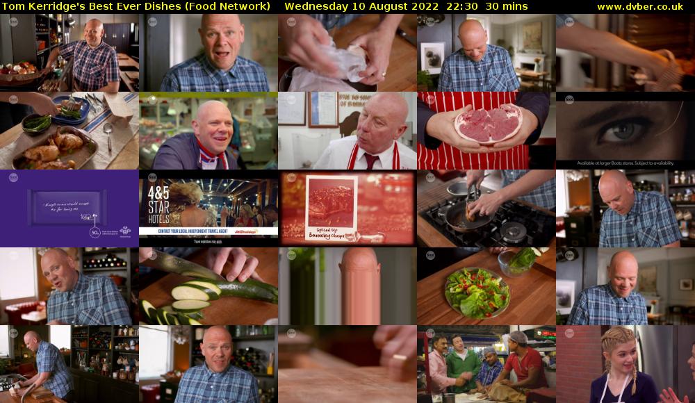 Tom Kerridge's Best Ever Dishes (Food Network) Wednesday 10 August 2022 22:30 - 23:00