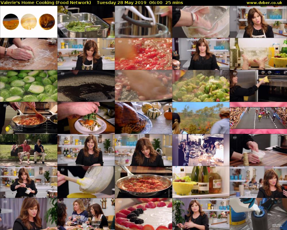 Valerie's Home Cooking (Food Network) Tuesday 28 May 2019 06:00 - 06:25