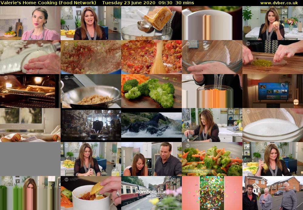 Valerie's Home Cooking (Food Network) Tuesday 23 June 2020 09:30 - 10:00
