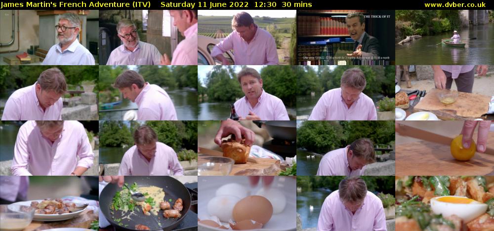James Martin's French Adventure (ITV) Saturday 11 June 2022 12:30 - 13:00