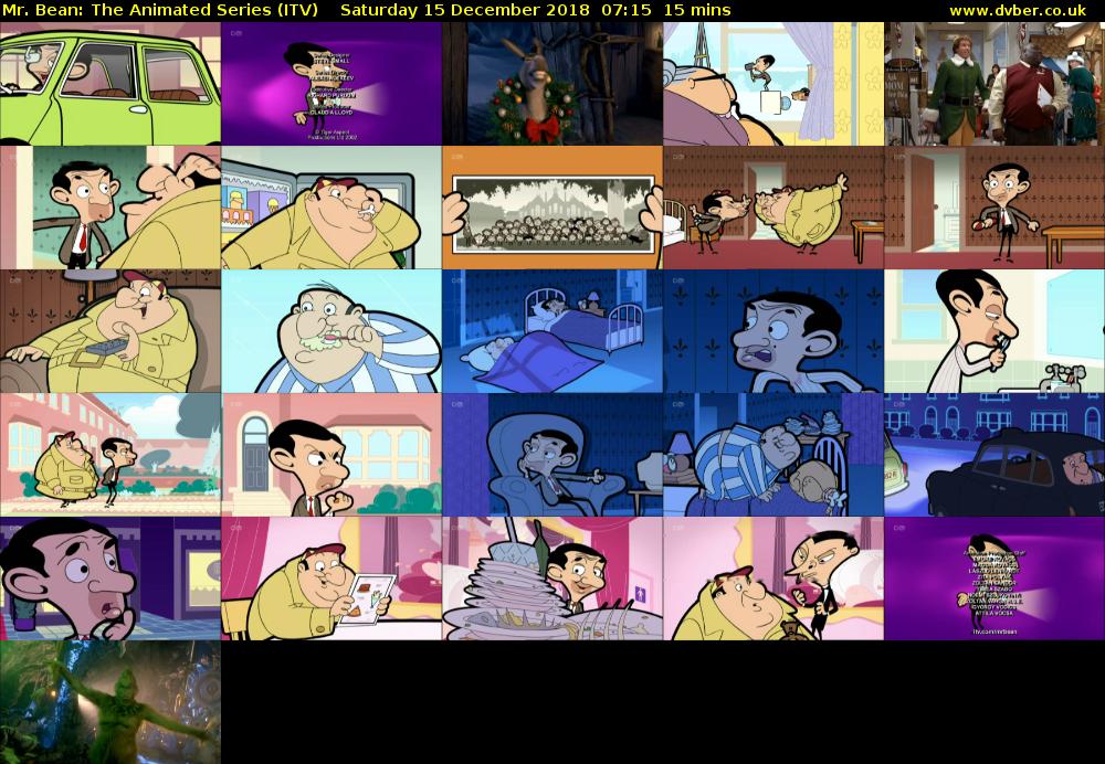 Mr. Bean: The Animated Series (ITV) Saturday 15 December 2018 07:15 - 07:30
