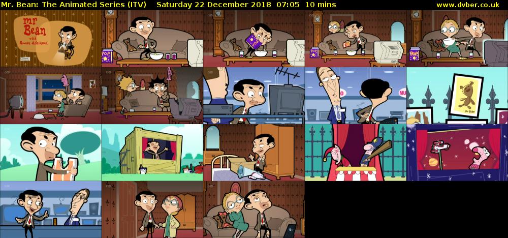 Mr. Bean: The Animated Series (ITV) Saturday 22 December 2018 07:05 - 07:15