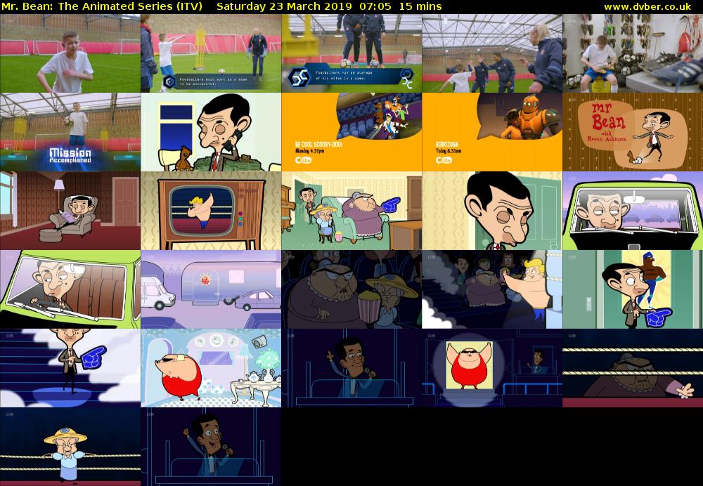 Mr. Bean: The Animated Series (ITV) Saturday 23 March 2019 07:05 - 07:20