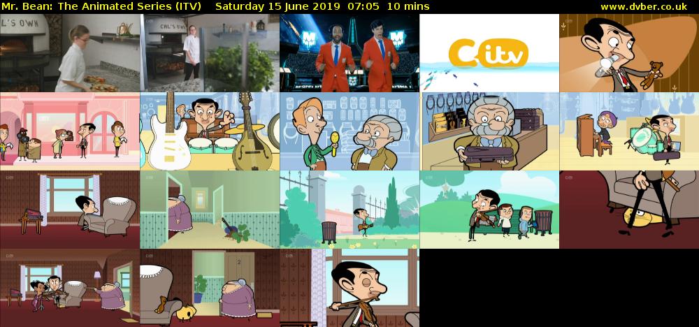 Mr. Bean: The Animated Series (ITV) Saturday 15 June 2019 07:05 - 07:15