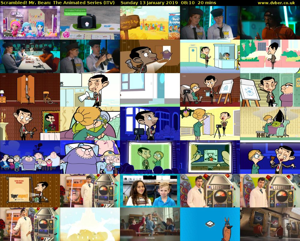 Scrambled! Mr. Bean: The Animated Series (ITV) Sunday 13 January 2019 08:10 - 08:30
