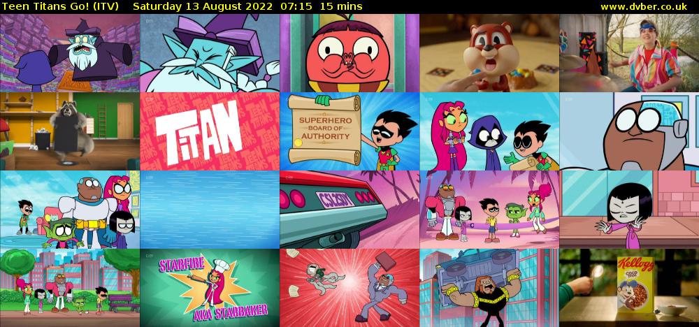 Teen Titans Go! (ITV) Saturday 13 August 2022 07:15 - 07:30