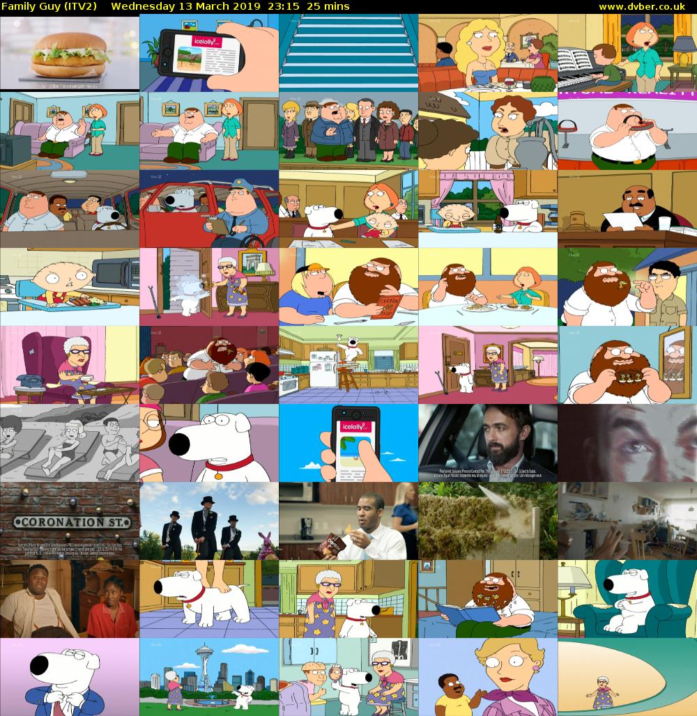 Family Guy (ITV2) Wednesday 13 March 2019 23:15 - 23:40