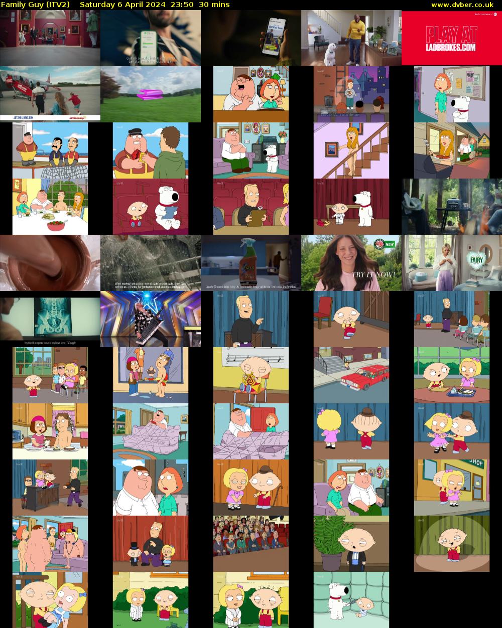 Family Guy (ITV2) Saturday 6 April 2024 23:50 - 00:20