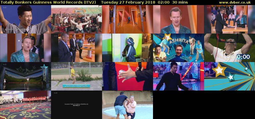 Totally Bonkers Guinness World Records (ITV2) Tuesday 27 February 2018 02:00 - 02:30