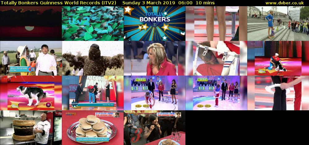 Totally Bonkers Guinness World Records (ITV2) Sunday 3 March 2019 06:00 - 06:10