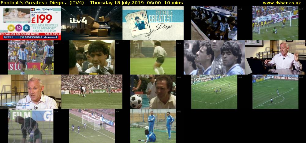 Football's Greatest: Diego... (ITV4) Thursday 18 July 2019 06:00 - 06:10