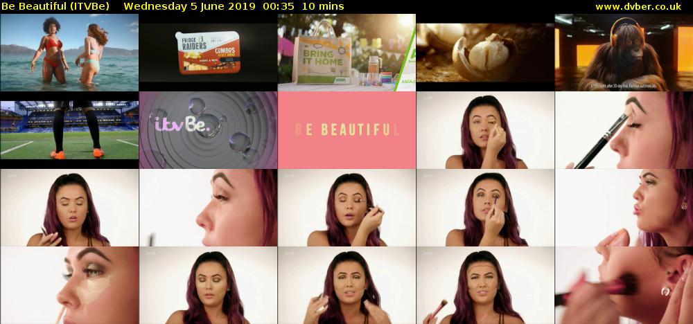 Be Beautiful (ITVBe) Wednesday 5 June 2019 00:35 - 00:45