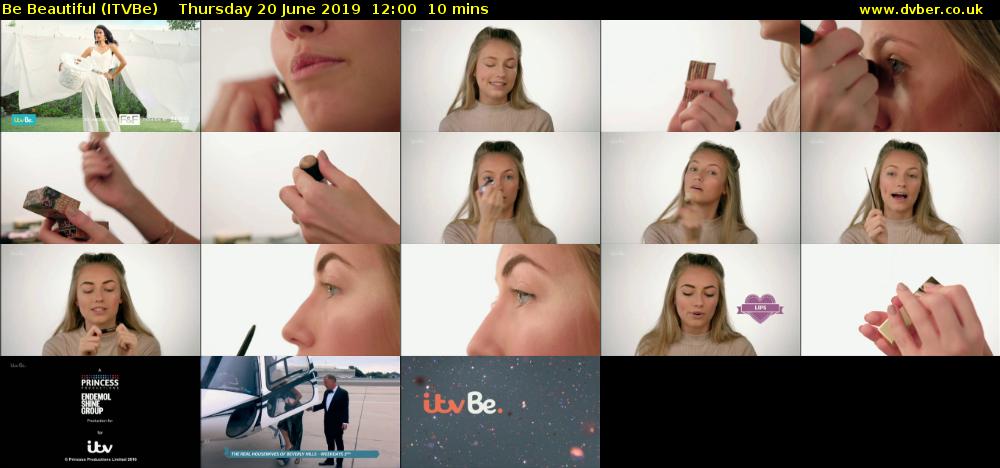 Be Beautiful (ITVBe) Thursday 20 June 2019 12:00 - 12:10