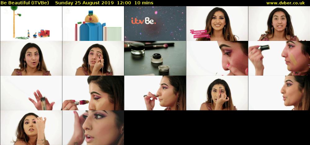 Be Beautiful (ITVBe) Sunday 25 August 2019 12:00 - 12:10