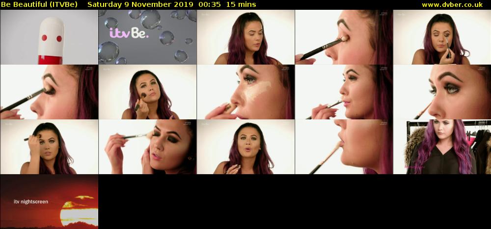 Be Beautiful (ITVBe) Saturday 9 November 2019 00:35 - 00:50