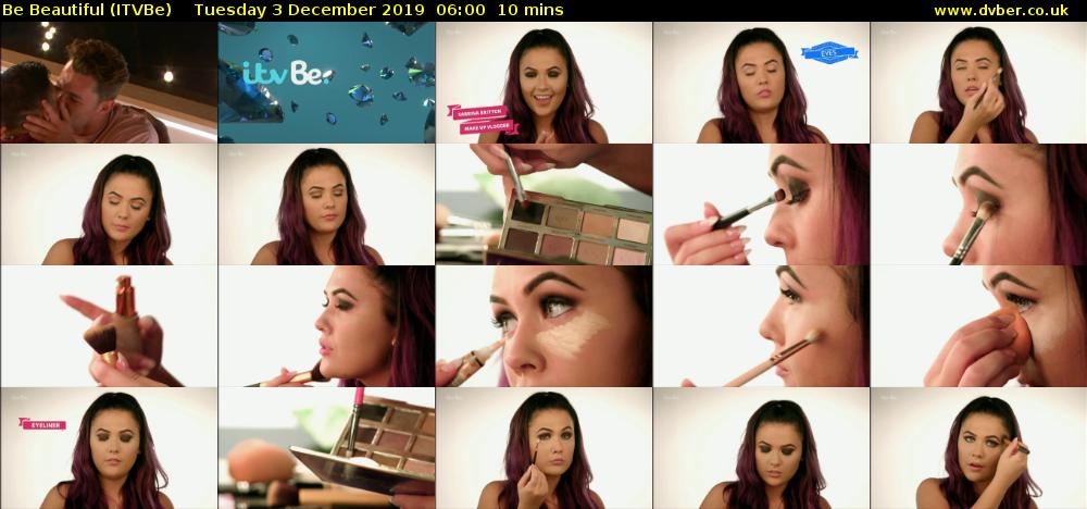 Be Beautiful (ITVBe) Tuesday 3 December 2019 06:00 - 06:10