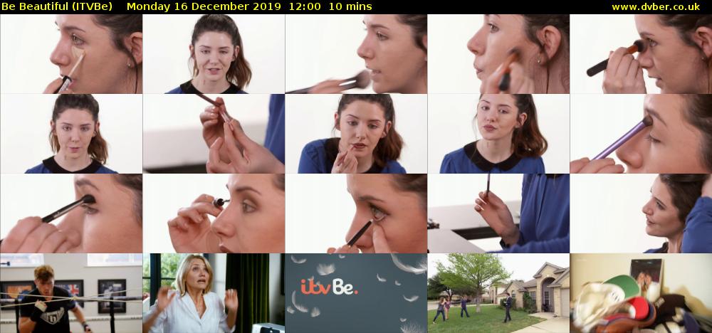 Be Beautiful (ITVBe) Monday 16 December 2019 12:00 - 12:10