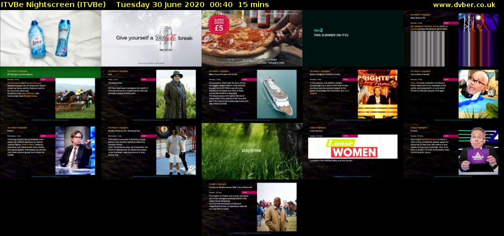 ITVBe Nightscreen (ITVBe) Tuesday 30 June 2020 00:40 - 00:55