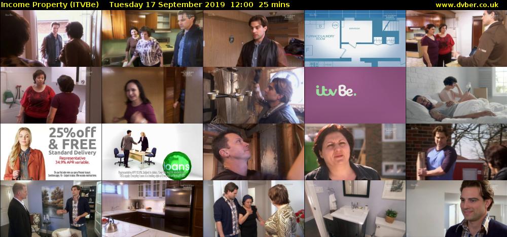Income Property (ITVBe) Tuesday 17 September 2019 12:00 - 12:25