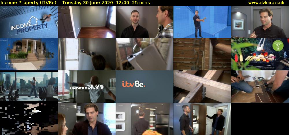 Income Property (ITVBe) Tuesday 30 June 2020 12:00 - 12:25